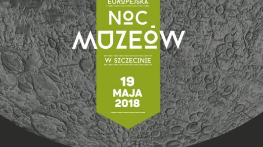13 Europejska Noc Muzeów w Szczecinie