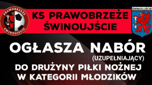 Nabór do grup młodzieżowych KS Prawobrzeże Świnoujście.