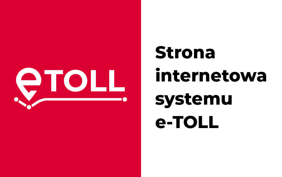 Wystartowała strona internetowa systemu e-TOLL.