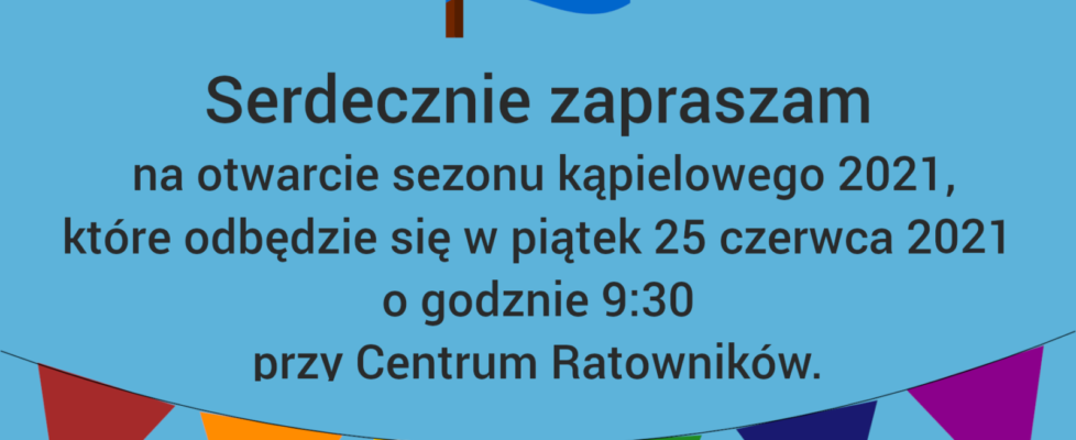 Zaproszenie na otwarcie sezonu kąpielowego w Świnoujściu.