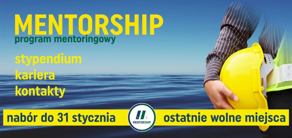 Akademia Morska w Szczecinie. Weź udział w MENTORSHIP - zgłoszenia do końca stycznia!