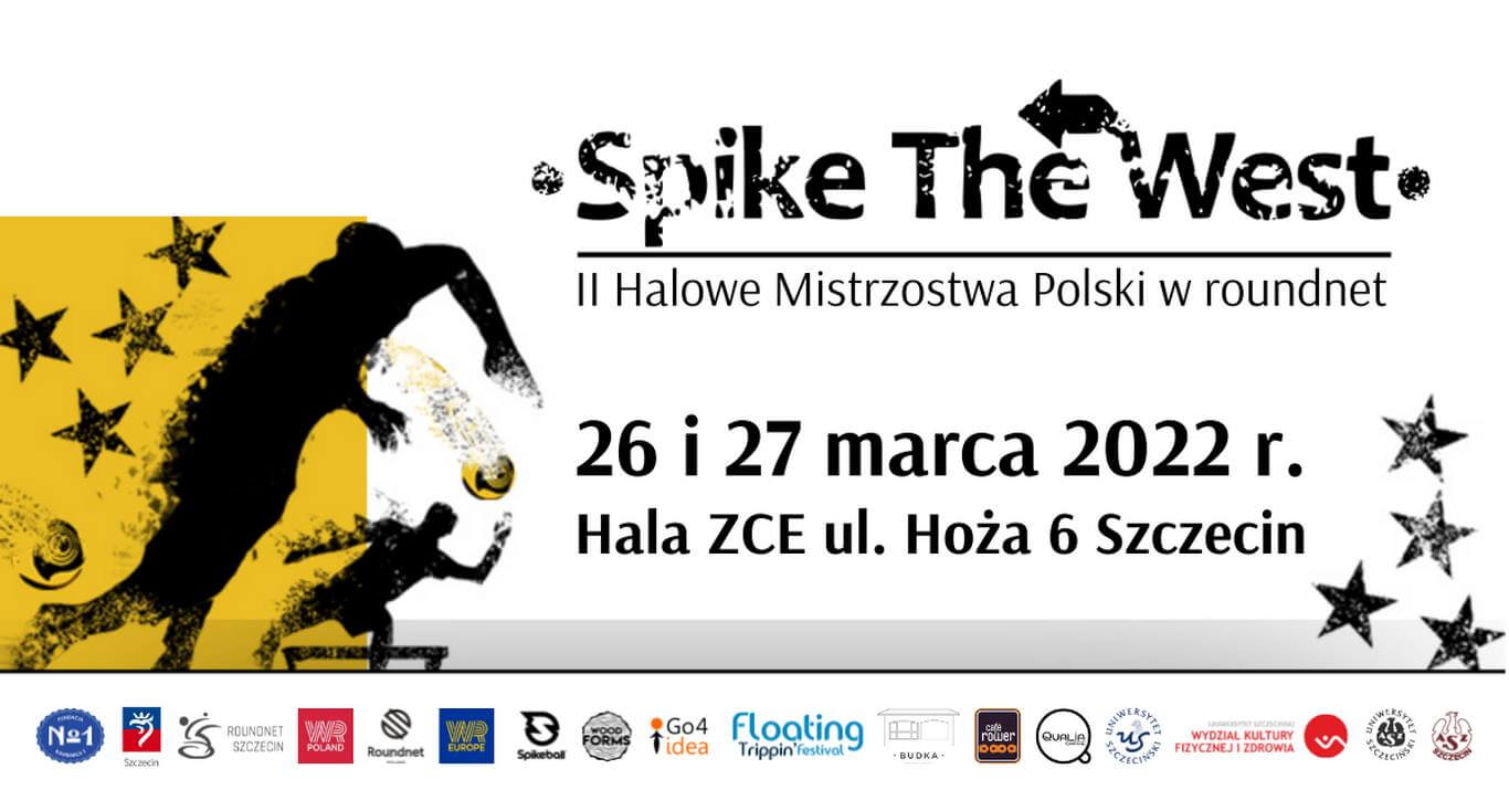 "Spike The West - II Halowe Mistrzostwa Polski w roundnet 2022", które odbyły się w Szczecinie.