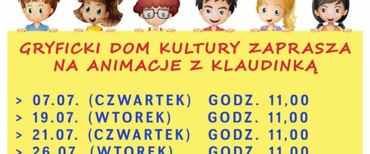 Gryfice. WAKACJE Z GDK – „Animacje z Klaudinką”.