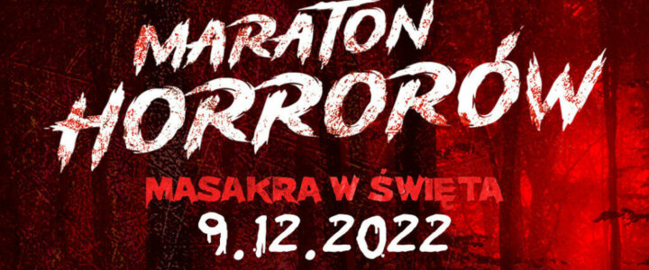 Maraton Horrorów