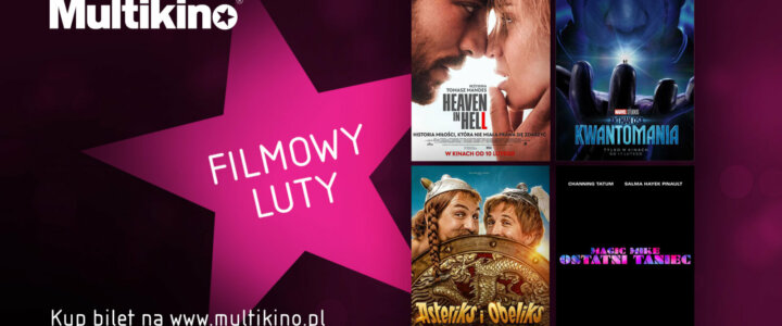 Filmowy luty w Multikinie (3)