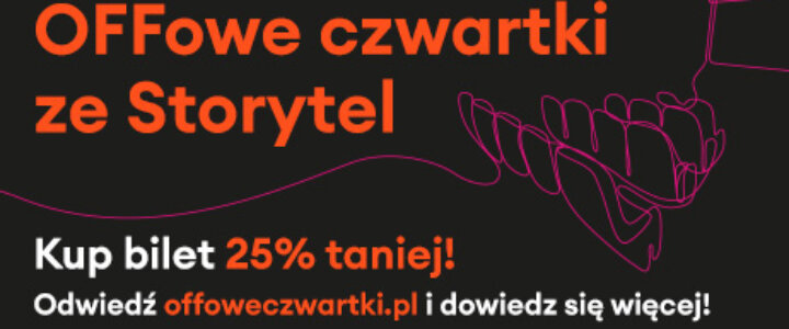 Offowe Czwartki ze Storytel w Multikinie1