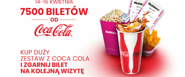 Weekend z Coca Cola w Multikinie_14-16 kwietnia (2)