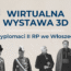 Wystawa wirtualna – Dyplomaci II RP w Rzymie 1