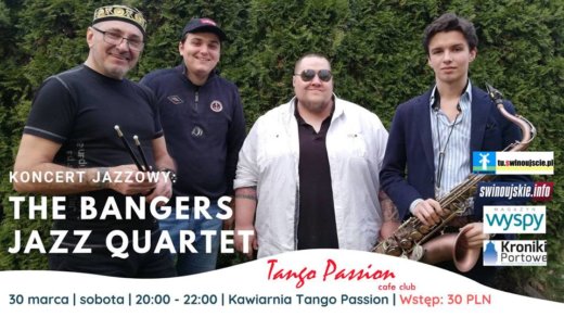 Świnoujście. Tango Passion. The Bangers Jazz Quartet - koncert jazzowy