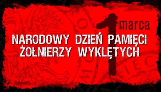 IPN NARODOWY DZIEŃ PAMIĘCI „ŻOŁNIERZY WYKLĘTYCH”