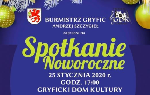 Burmistrz Gryfic Andrzej Szczygieł serdecznie zaprasza mieszkańców gminy Gryfice na uroczyste "Spotkanie Noworoczne".