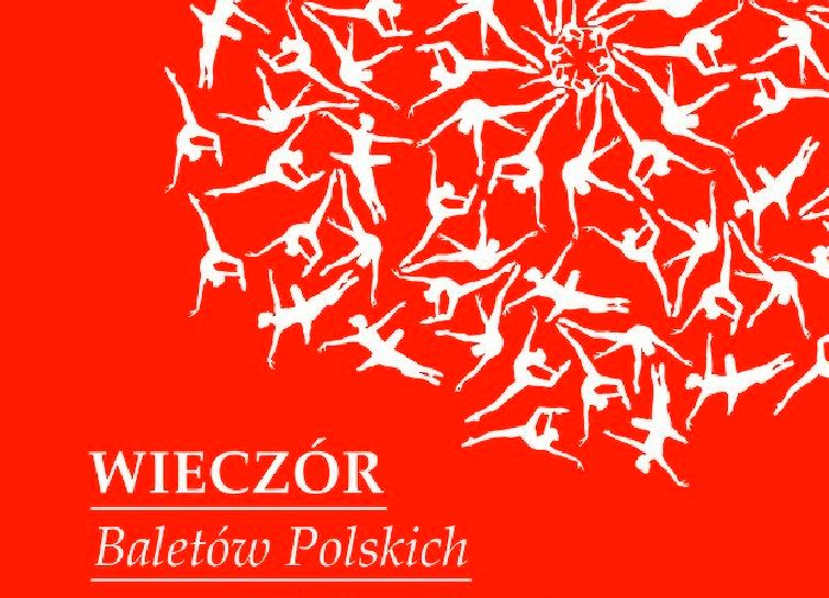 Operze na Zamku odbędzie się premiera „Wieczoru baletów polskich”.