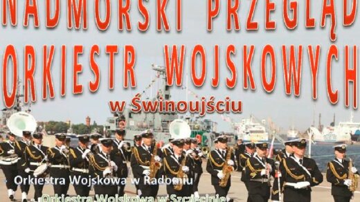 Nadmorski Przegląd Orkiestr Wojskowych w Świnoujściu.
