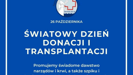 Świnoujście. Dzisiaj (26 października) obchodzimy Światowy Dzień Donacji i Transplantacji.