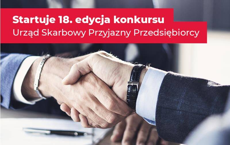 Osiemnasta edycja konkursu "Urząd Skarbowy Przyjazny Przedsiębiorcy".